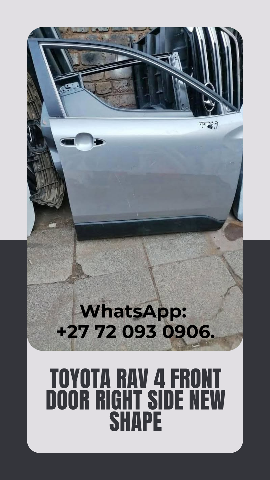 Toyota RAV 4 Front Door Right Side New Shape - Private Seller Toyota RAV 4 Front Door Right Side New Shape - Private Seller