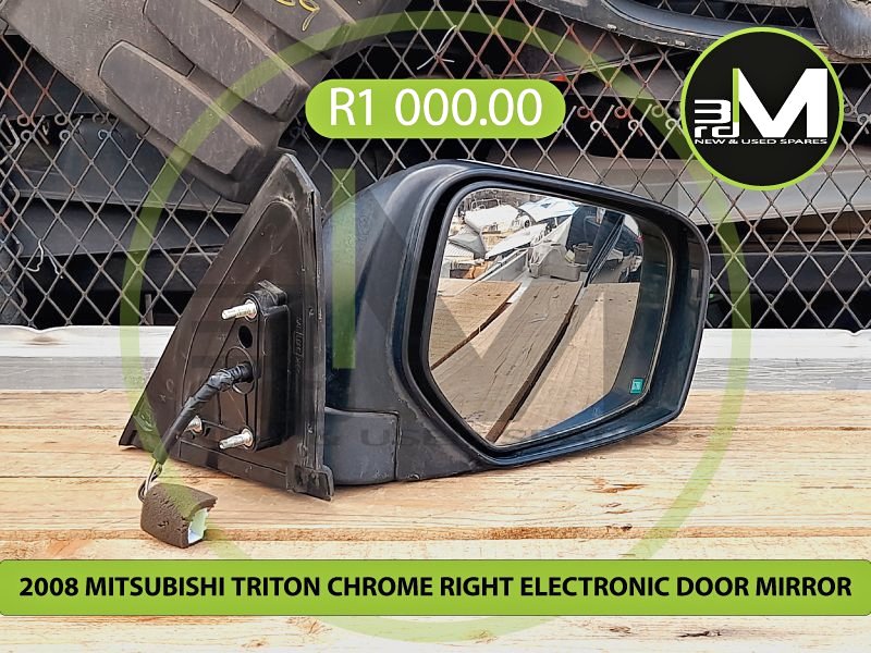 2008 MITSUBISHI TRITON CHROME RIGHT ELECTRONIC DOOR MIRROR