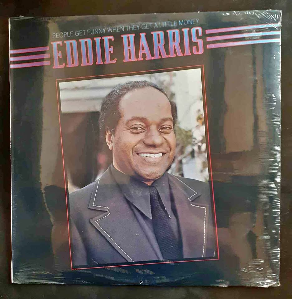 Eddie Harris – People Get Funny When They Get A Little Money LP Record Eddie Harris – People Get Funny When They Get A Little Money LP Record