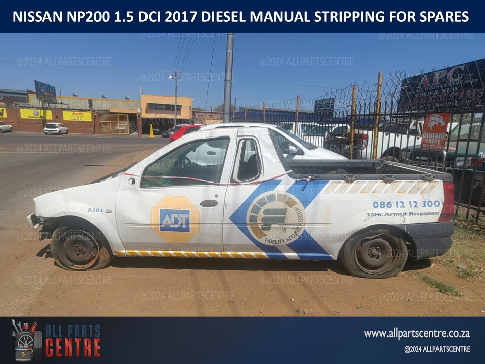 2017 Nissan Np200 1.5 DCI diesel manual stripping for spares