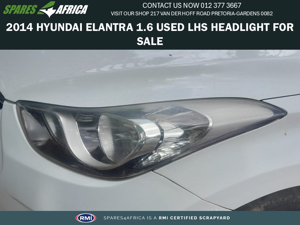 2014 HYUNDAI ELANTRA 1.6 USED LHS (LEFT) HEADLIGHT - Private Seller 2014 HYUNDAI ELANTRA 1.6 USED LHS (LEFT) HEADLIGHT - Private Seller