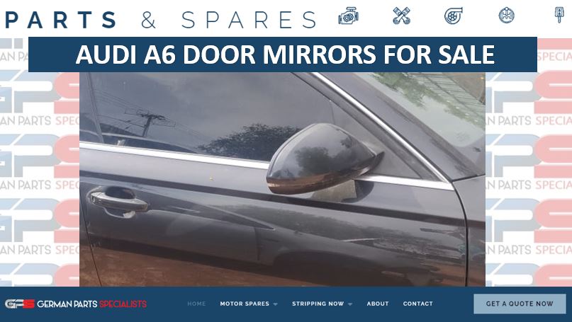 AUDI A6 DOOR MIRRORS FOR SALE - Private Seller AUDI A6 DOOR MIRRORS FOR SALE - Private Seller