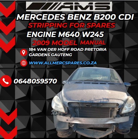 STRIPPING FOR SPARES MERCEDES B200 CDI W245 2009 – MANUAL - Private Seller STRIPPING FOR SPARES MERCEDES B200 CDI W245 2009 – MANUAL - Private Seller