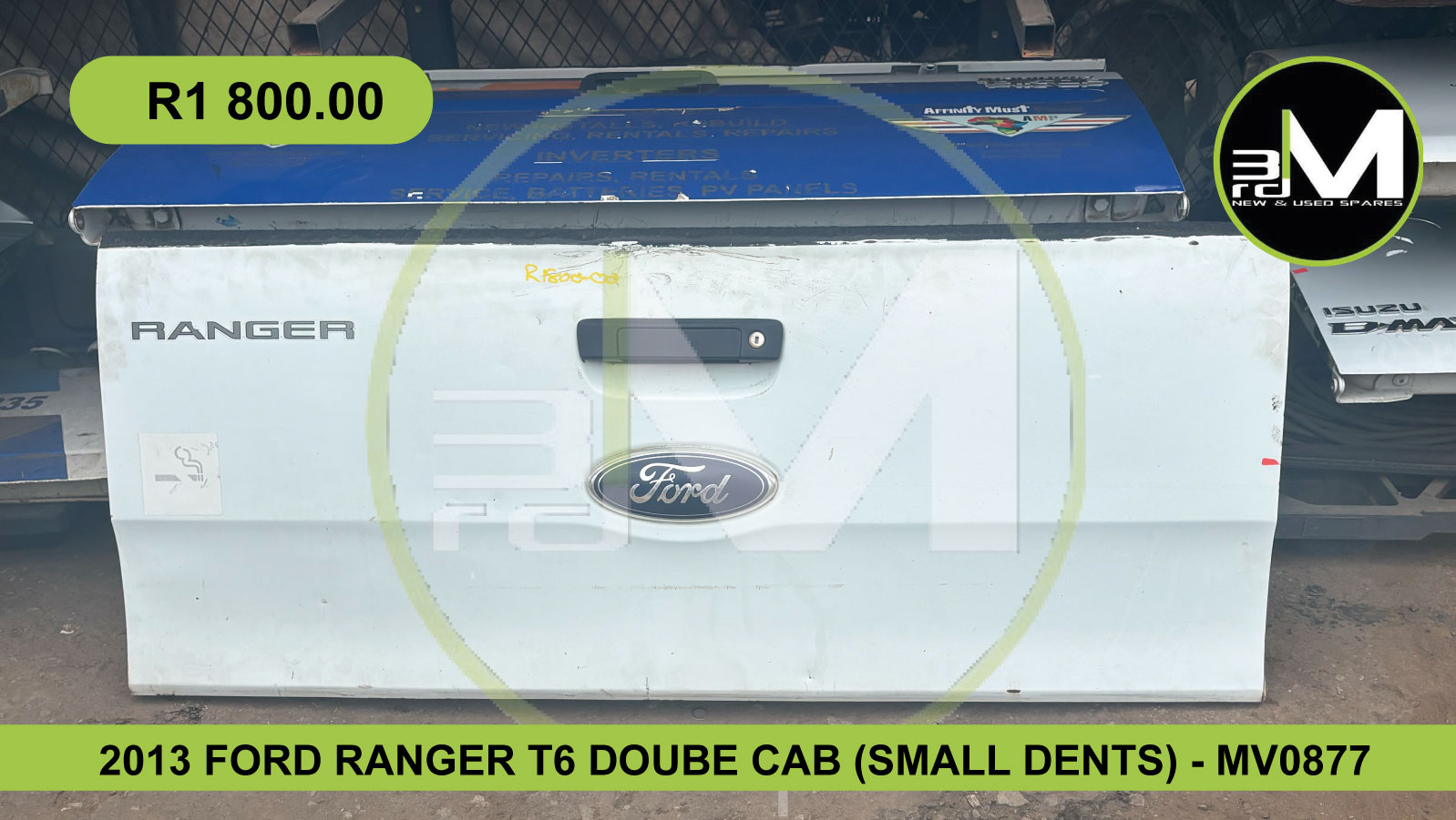 2013 FORD RANGER T6 DOUBLE CAB TAILGATE (SMALL DENTS) - MV0877 - Private Seller 2013 FORD RANGER T6 DOUBLE CAB TAILGATE (SMALL DENTS) - MV0877 - Private Seller