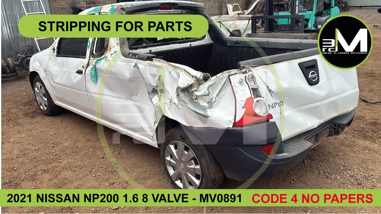 2021 NISSAN NP200 1.6 8 VALVE - MV0891  CODE 4 NO PAPERS - STRIPPING ONLY - Private Seller