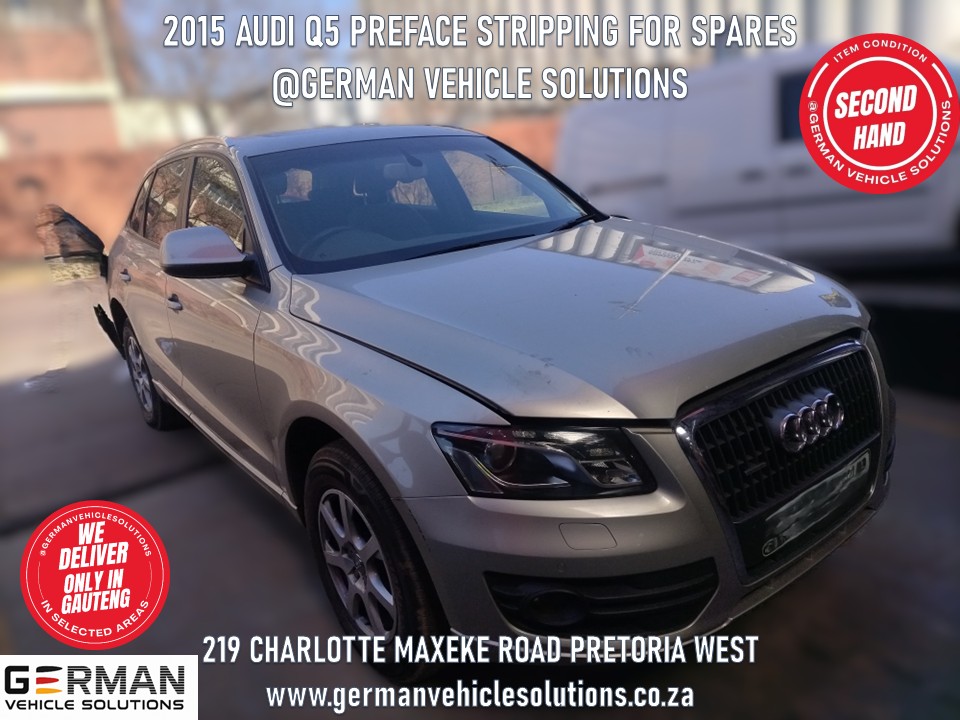 2015 Audi preface Q5 used parts diesel spares for sale - Private Seller