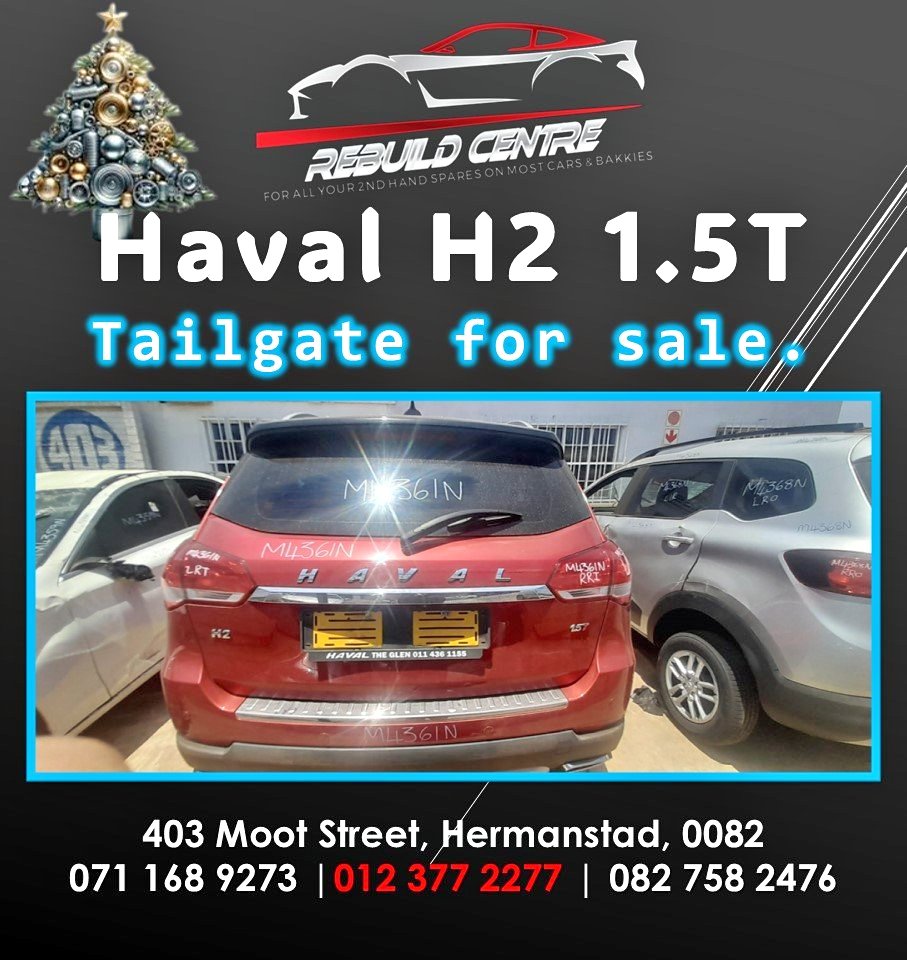 Haval H2 1.5T Tailgate for sale. - Private Seller Haval H2 1.5T Tailgate for sale. - Private Seller