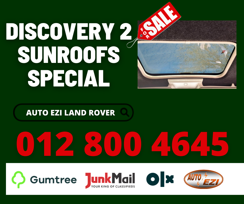 Land Rover Discovery 2 TDV 6/8 Sunroofs for sale AUTO EZI Land Rover Discovery 2 TDV 6/8 Sunroofs for sale AUTO EZI