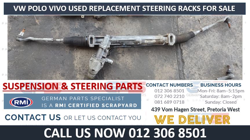 VW POLO VIVO USED REPLACEMENT STEERING RACKS FOR SALE - Private Seller VW POLO VIVO USED REPLACEMENT STEERING RACKS FOR SALE - Private Seller