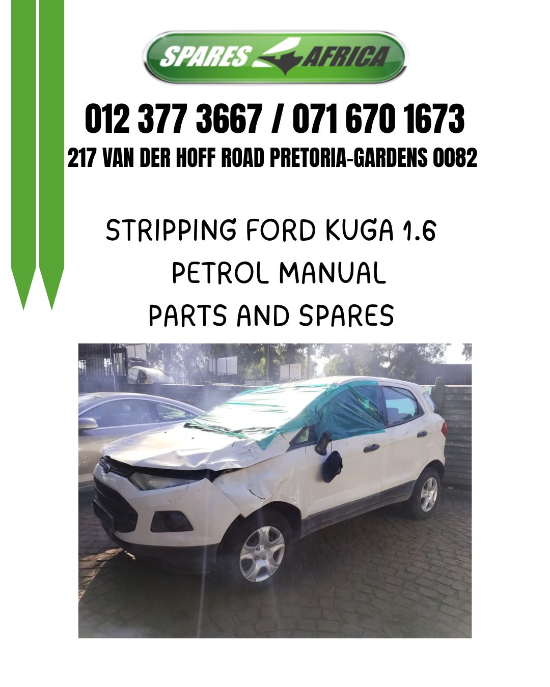 Stripping Ford Kuga 1.6 for Used Spares and Parts - Private Seller Stripping Ford Kuga 1.6 for Used Spares and Parts - Private Seller