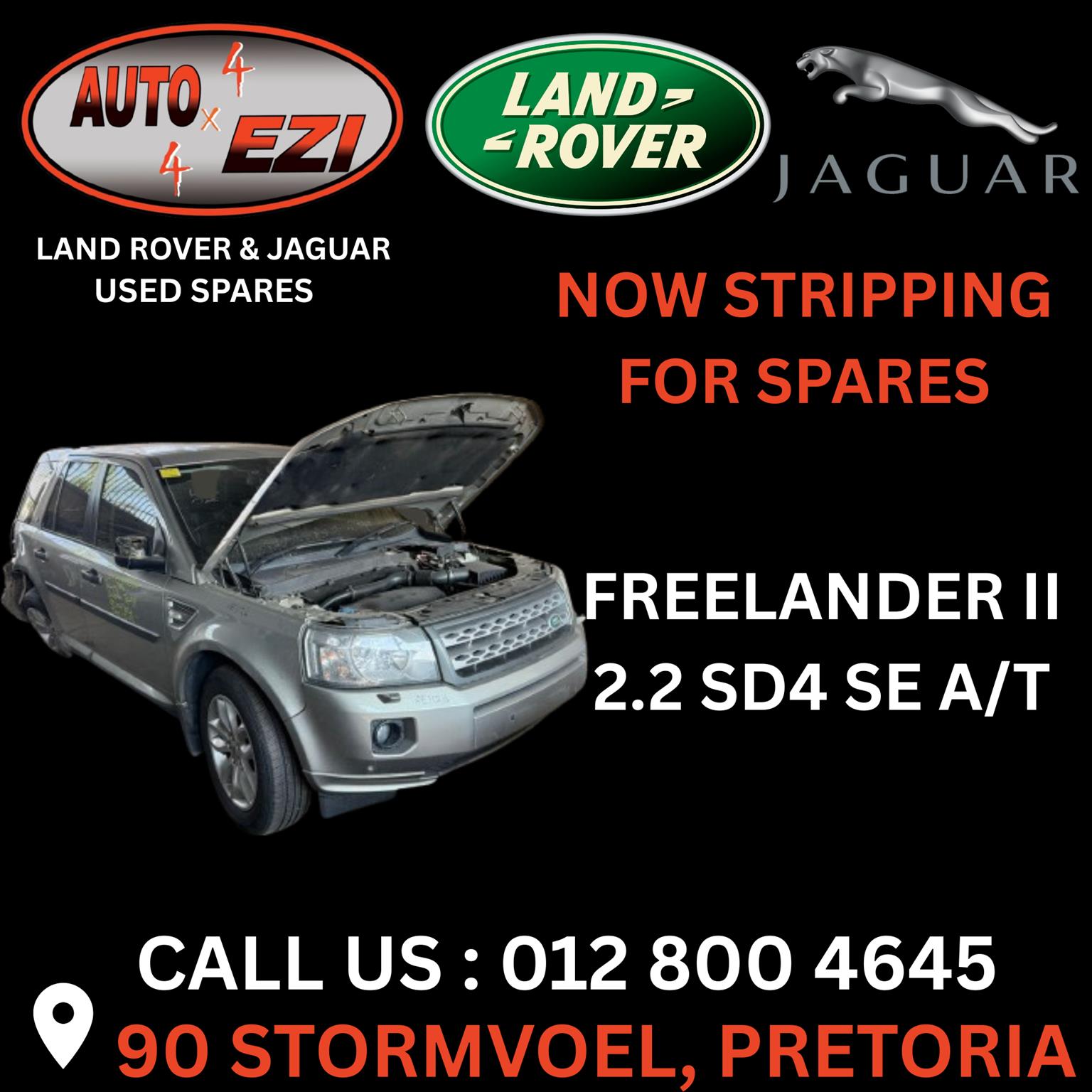 FREELANDER II 2.2 SD4 SE A/T NOW STRIPPING FOR SPARES | AUTO EZI - Private Seller FREELANDER II 2.2 SD4 SE A/T NOW STRIPPING FOR SPARES | AUTO EZI - Private Seller