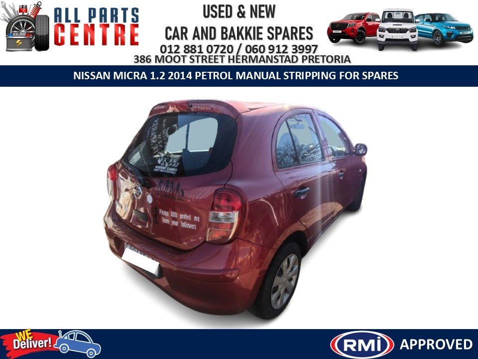 Nissan Micra 1.2 2014 petrol manual Stripping for Spares - Private Seller Nissan Micra 1.2 2014 petrol manual Stripping for Spares - Private Seller