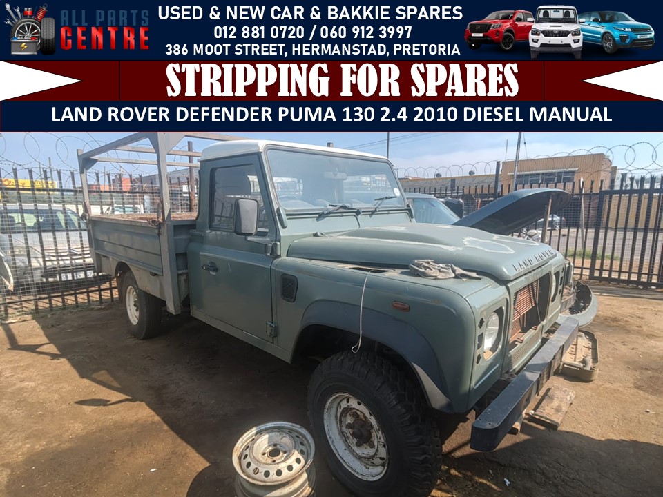 Land Rover Defender Puma 130 2.4 2010 diesel manual Stripping for Spares Land Rover Defender Puma 130 2.4 2010 diesel manual Stripping for Spares