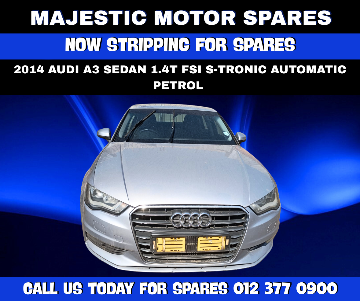 2014 Audi A3 Sedan 1.4T FSI S-Tronic automatic petrol – stripping for spares - Private Seller