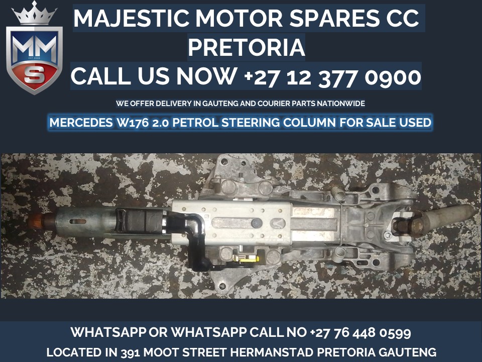 Mercedes Benz W176 2.0 petrol steering column for sale - Private Seller Mercedes Benz W176 2.0 petrol steering column for sale - Private Seller