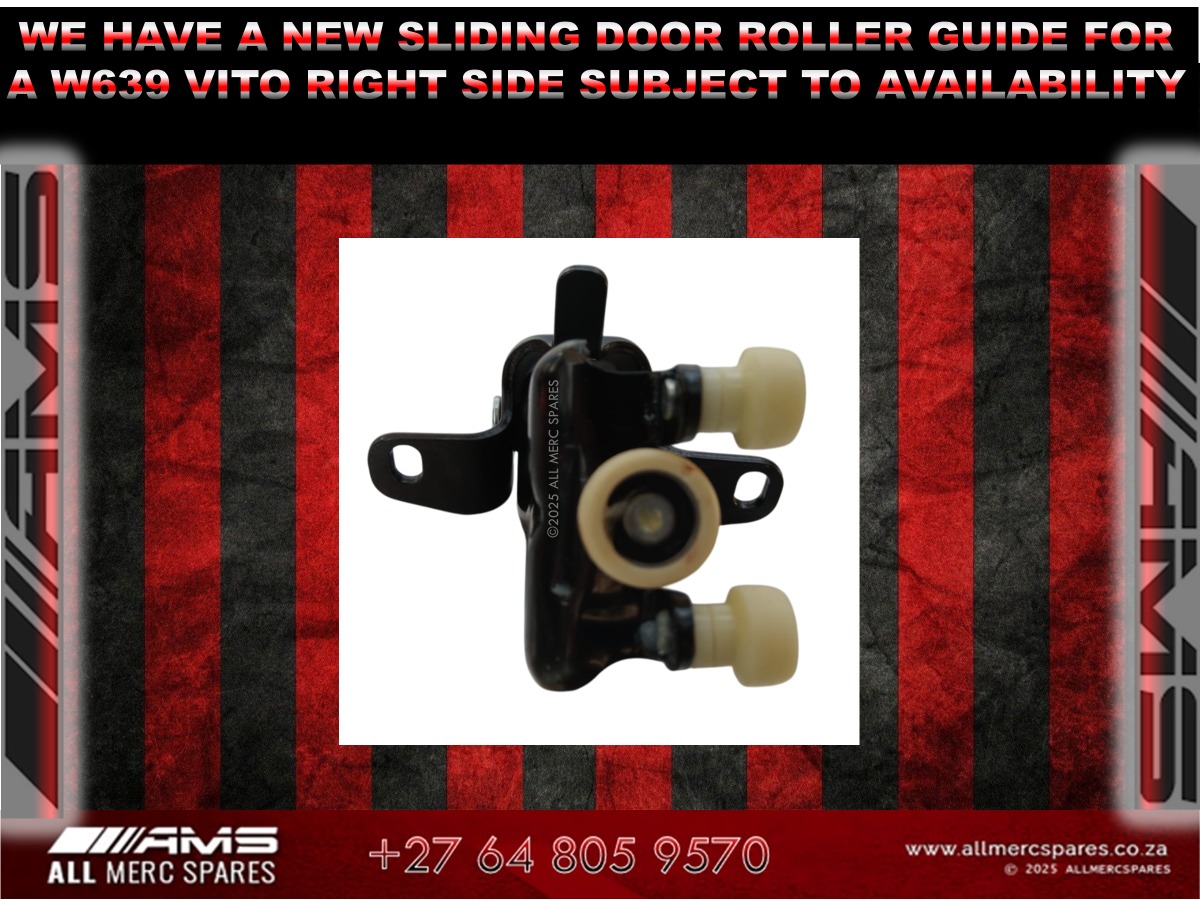 NEW MERCEDES VITO SLIDING DOOR ROLLER GUIDE – RIGHT SIDE (SUBJECT TO AVAILABI - Private Seller NEW MERCEDES VITO SLIDING DOOR ROLLER GUIDE – RIGHT SIDE (SUBJECT TO AVAILABI - Private Seller