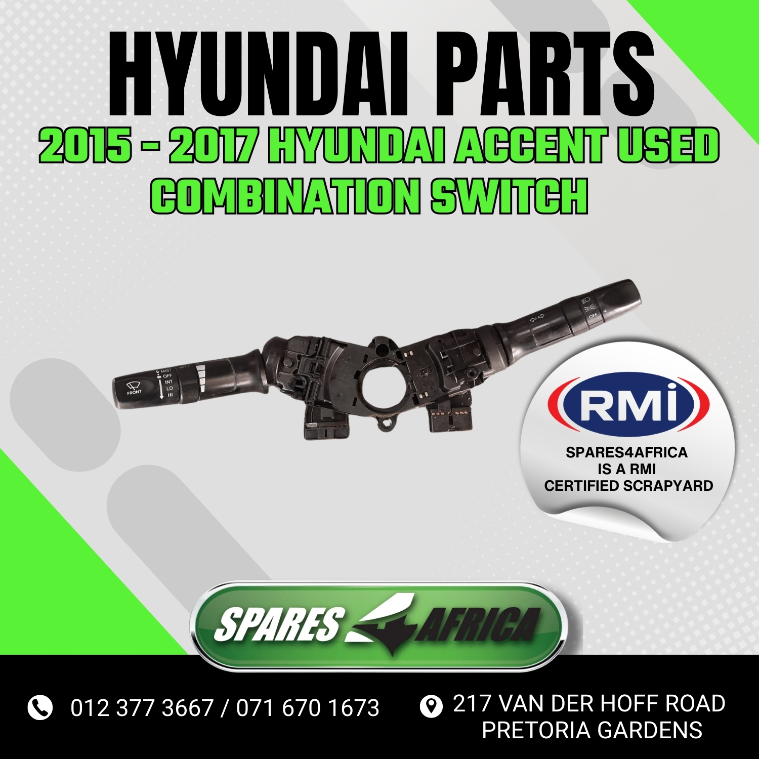 2015–2017 HYUNDAI ACCENT USED COMBINATION SWITCH FOR SALE - Private Seller 2015–2017 HYUNDAI ACCENT USED COMBINATION SWITCH FOR SALE - Private Seller