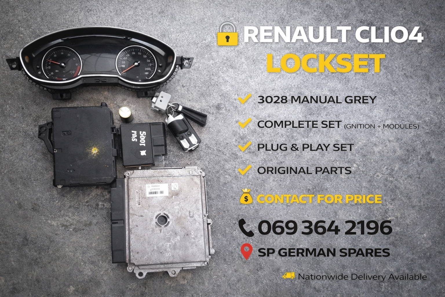 RENAULT CLIO 4 LOCKSET - Private Seller RENAULT CLIO 4 LOCKSET - Private Seller