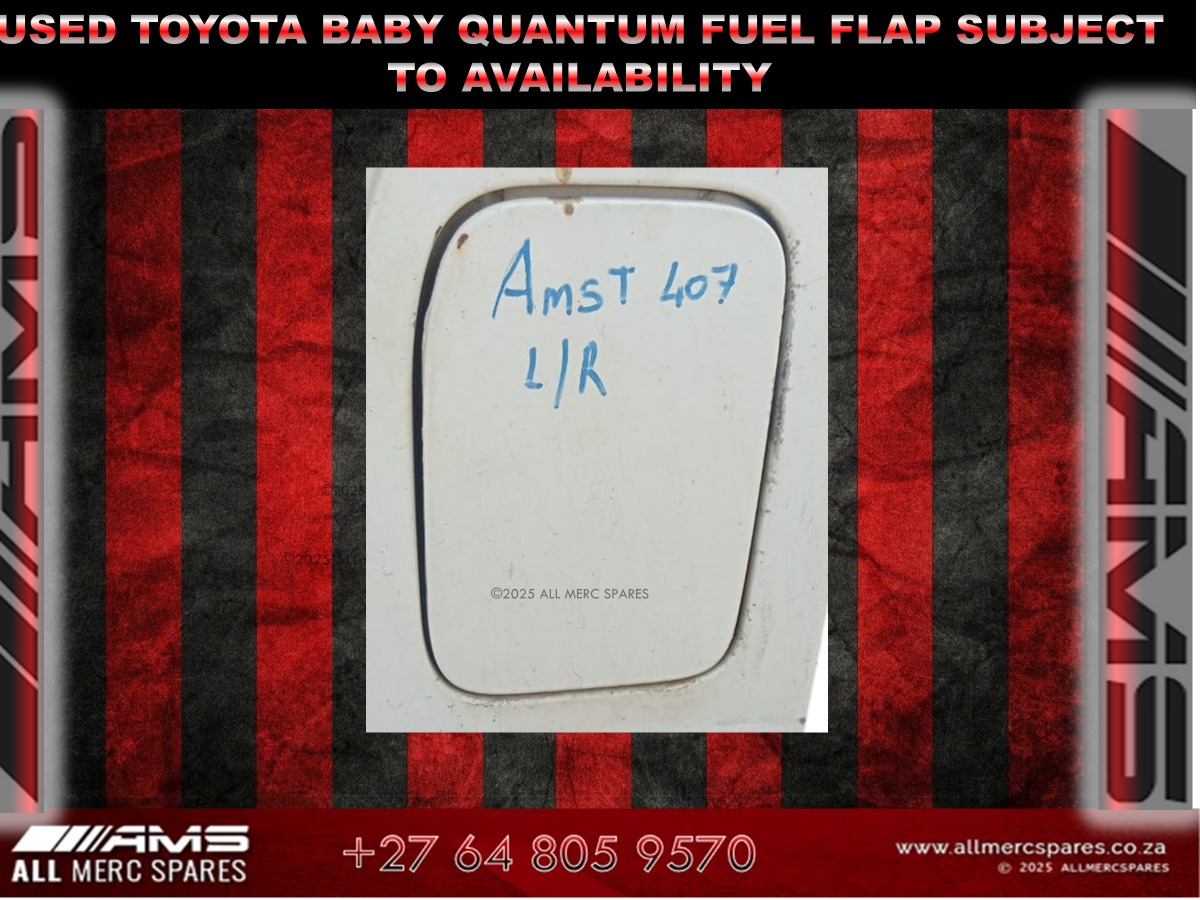 Used Toyota Baby Quantum Fuel Flap – For Sale - Private Seller Used Toyota Baby Quantum Fuel Flap – For Sale - Private Seller
