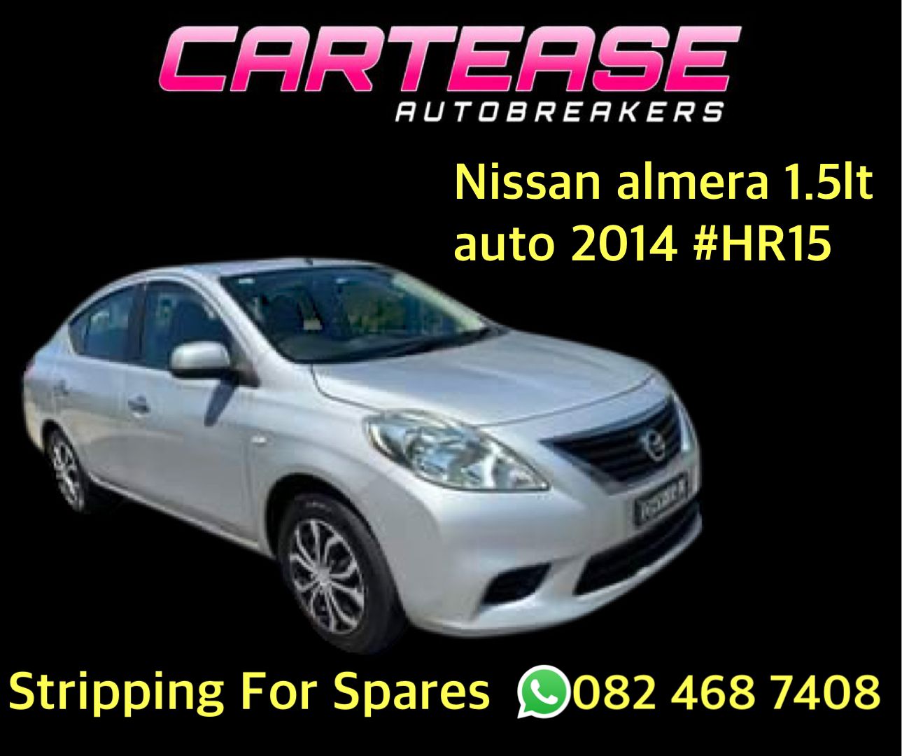 2014 Nissan Almera 1.5 Auto #HR15 Stripping For Spares - Private Seller 2014 Nissan Almera 1.5 Auto #HR15 Stripping For Spares - Private Seller