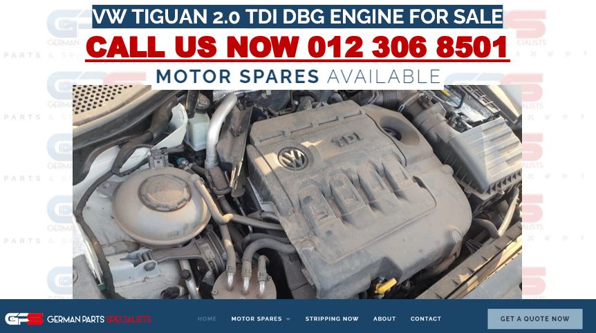 VW TIGUAN 2.0 TDI DBG USED ENGINE FOR SALE - Private Seller VW TIGUAN 2.0 TDI DBG USED ENGINE FOR SALE - Private Seller