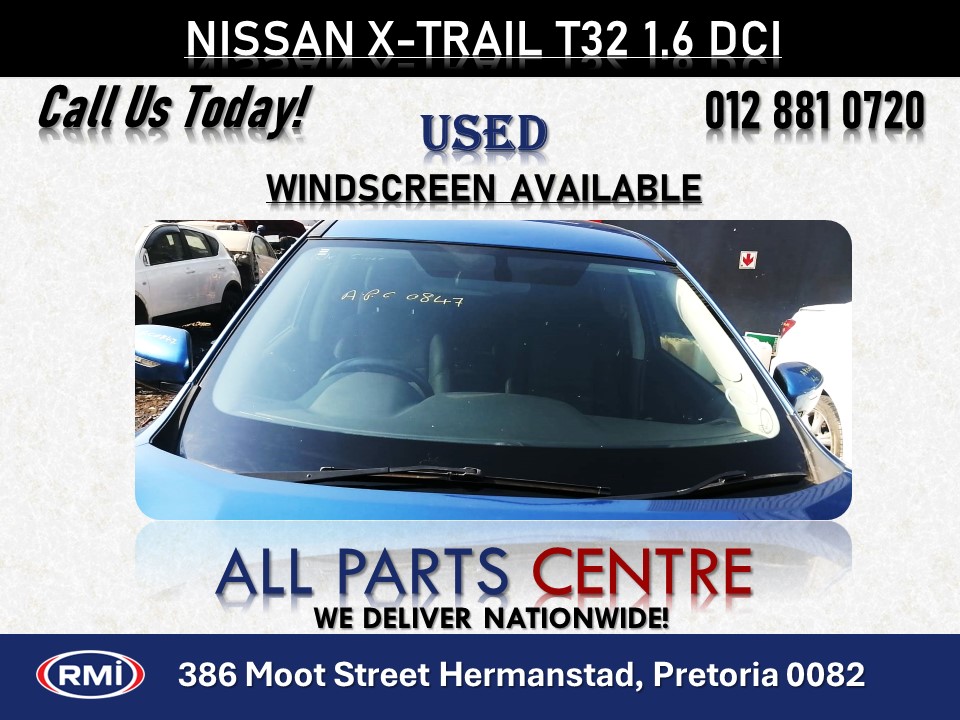 Used Nissan X-Trail T32 1.6 DCI Windscreen for Sale - Private Seller