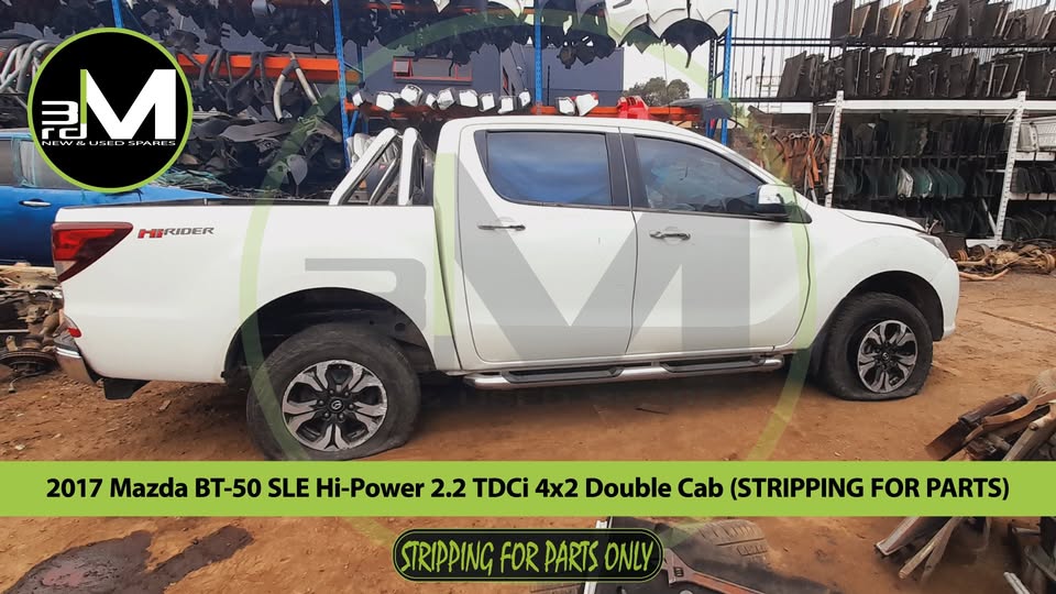 2017 MAZDA BT-50 SLE Hi-POWER 2.2 TDCi 4x2 DOUBLE CAB (STRIPPING FOR PARTS)