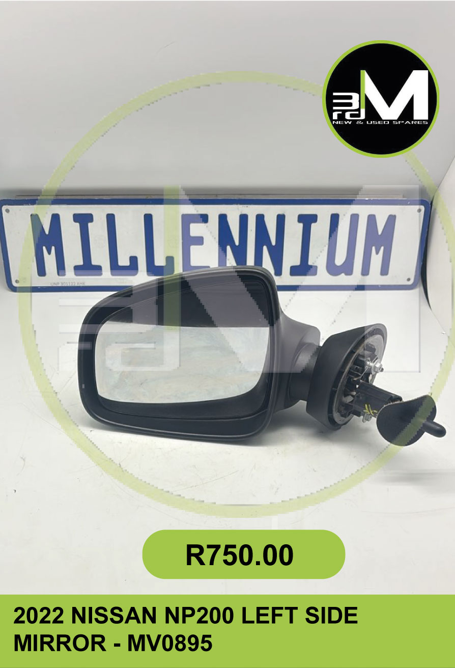 2022 NISSAN NP200 LEFT SIDE MIRROR - MV0895 - Private Seller 2022 NISSAN NP200 LEFT SIDE MIRROR - MV0895 - Private Seller