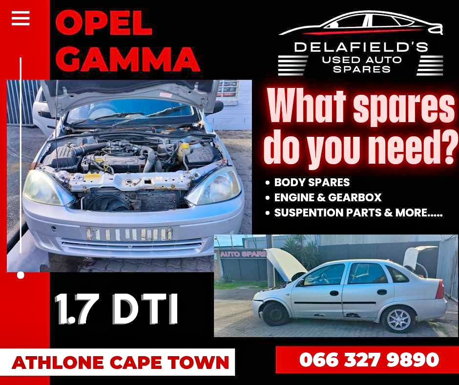 Opel Gamma 1.7 DTI Now Stripping - Private Seller Opel Gamma 1.7 DTI Now Stripping - Private Seller
