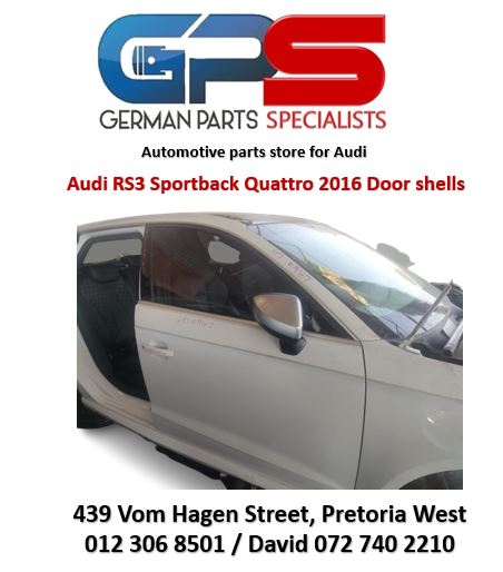 Audi RS3 Sportback Quattro 2016 used door shells for sale - Private Seller Audi RS3 Sportback Quattro 2016 used door shells for sale - Private Seller
