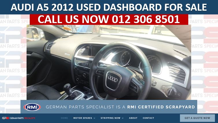 AUDI A5 2012 USED DASHBOARD FOR SALE - Private Seller AUDI A5 2012 USED DASHBOARD FOR SALE - Private Seller