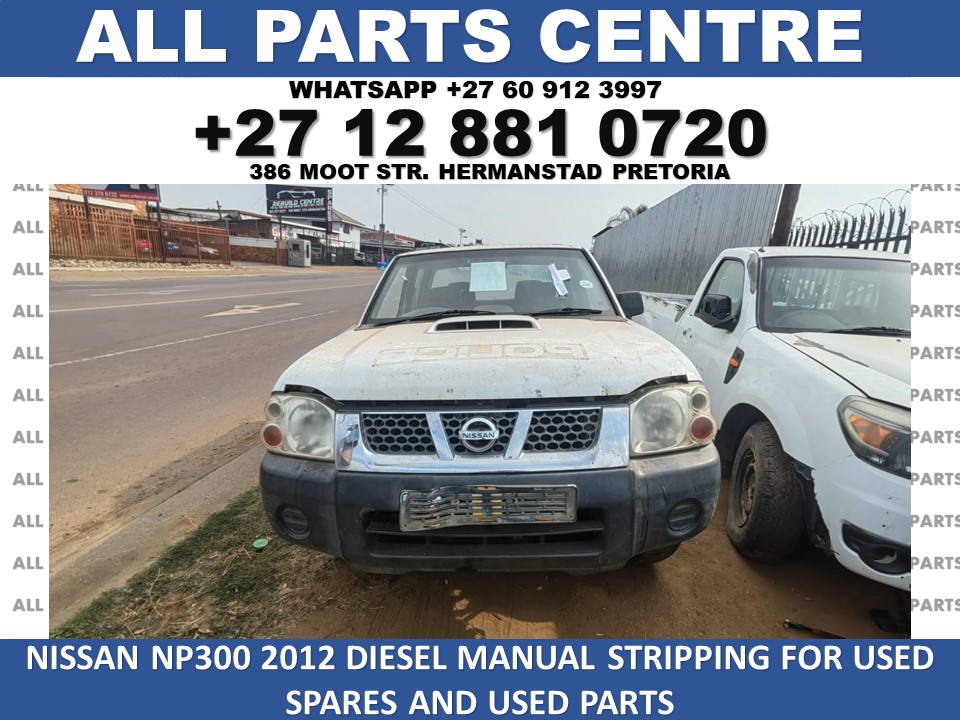 Nissan Np300 2012 stripping for spares