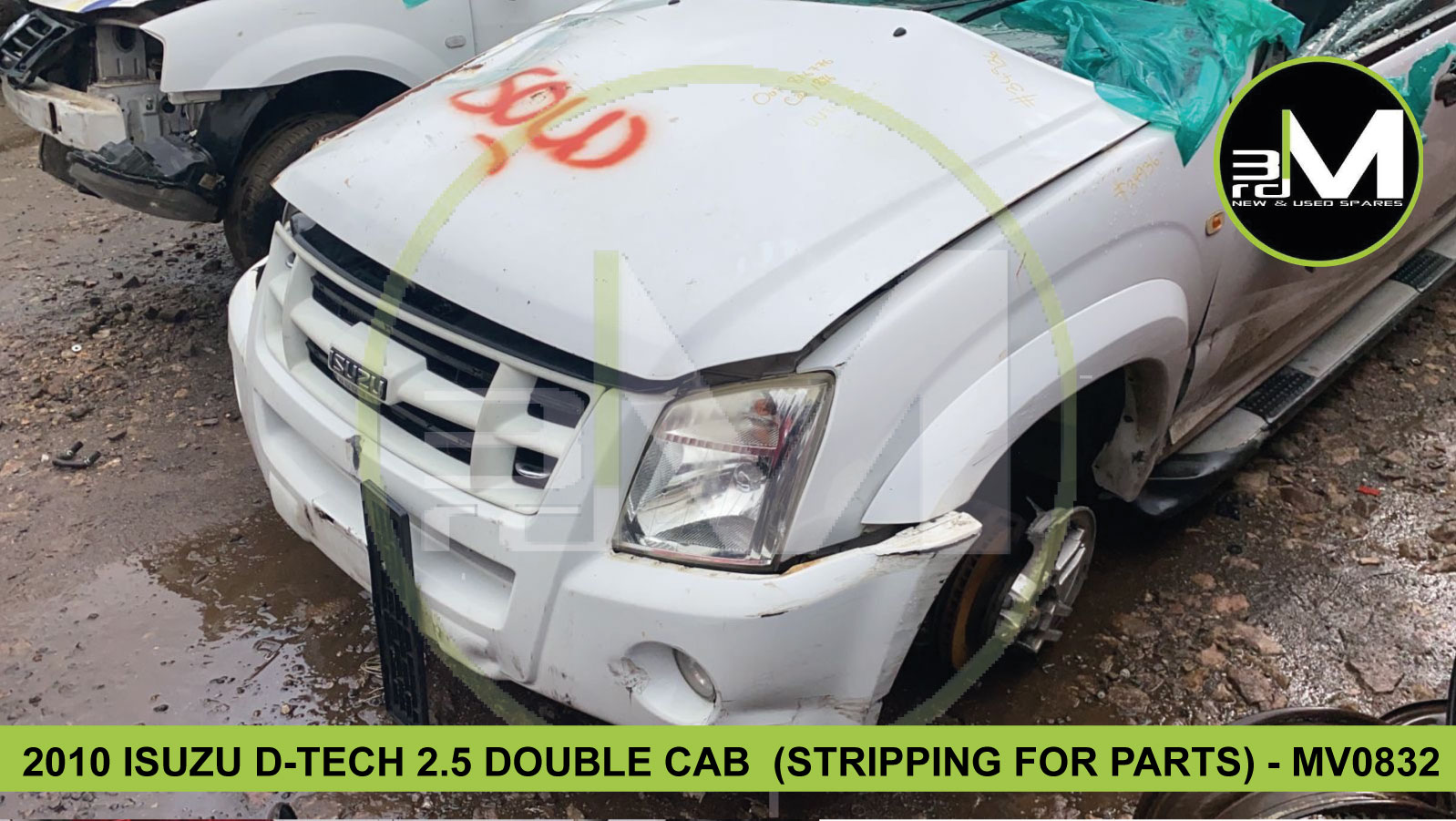 2010 ISUZU D-TECH 2.5 DOUBLE CAB (STRIPPING FOR PARTS) - MV0832 - Private Seller 2010 ISUZU D-TECH 2.5 DOUBLE CAB (STRIPPING FOR PARTS) - MV0832 - Private Seller
