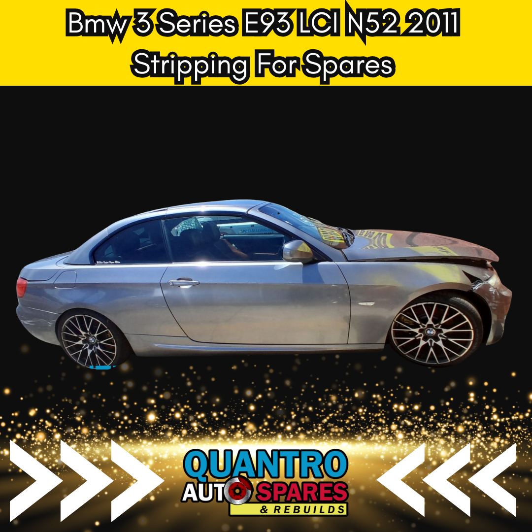 BMW 3SERIES E93 LCI N52 2011 STRIPPING FOR SPARES - Private Seller BMW 3SERIES E93 LCI N52 2011 STRIPPING FOR SPARES - Private Seller
