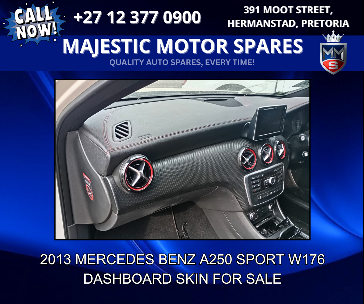 2013 Mercedes A250 Sport W176 Dashboard Skin – OEM Replacement - Private Seller 2013 Mercedes A250 Sport W176 Dashboard Skin – OEM Replacement - Private Seller