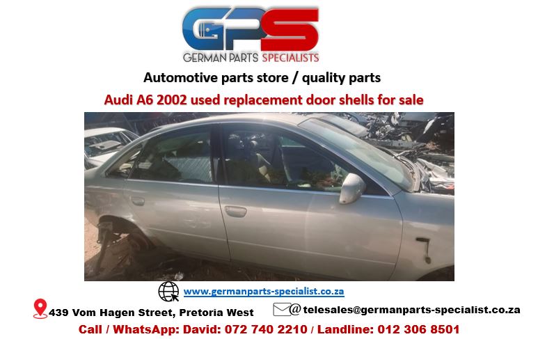 Audi A6 2002 used replacement door shells for sale - Private Seller Audi A6 2002 used replacement door shells for sale - Private Seller
