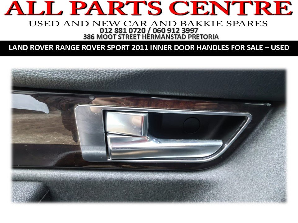 2011 Range Rover Sport Inner Door Handles for sale - Private Seller 2011 Range Rover Sport Inner Door Handles for sale - Private Seller