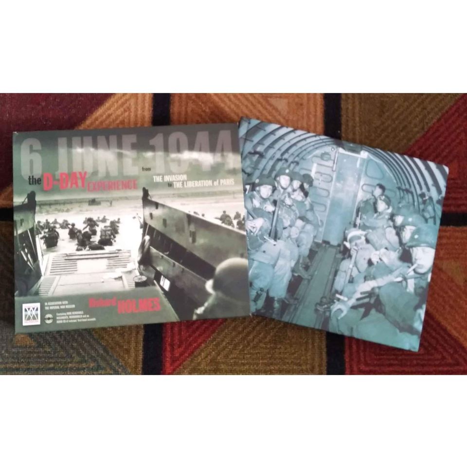 Book: 6 June 1944 Imperial War Museum's D-Day Experience by Richard Holmes