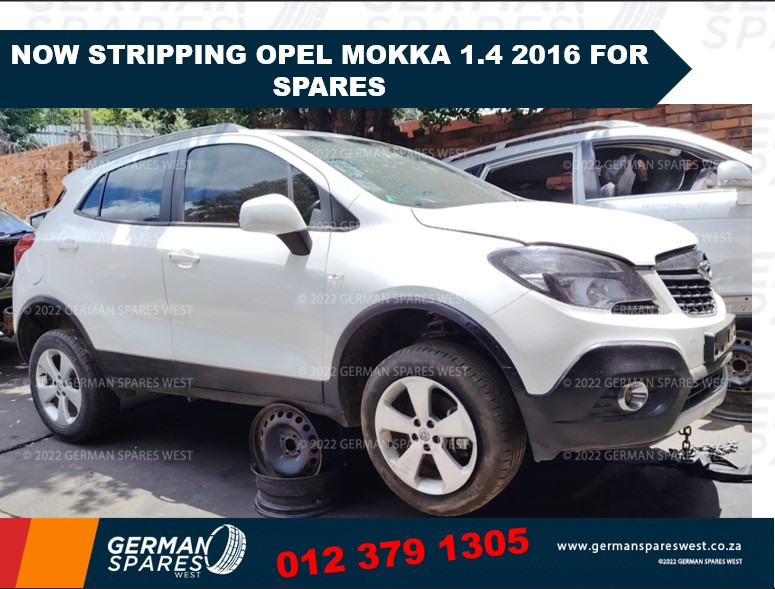 Now Stripping Opel Mokka 1.4 2016 For Spares - Private Seller Now Stripping Opel Mokka 1.4 2016 For Spares - Private Seller