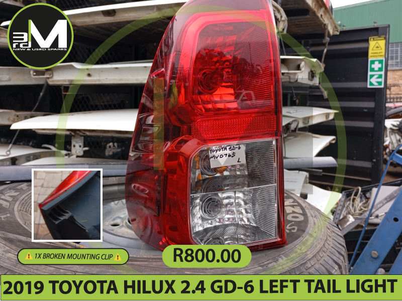 2019 TOYOTA HILUX 2.4 GD 6 LEFT TAIL LIGHT (BROKEN MOUNTING CLIP) MV0765 - Private Seller 2019 TOYOTA HILUX 2.4 GD 6 LEFT TAIL LIGHT (BROKEN MOUNTING CLIP) MV0765 - Private Seller