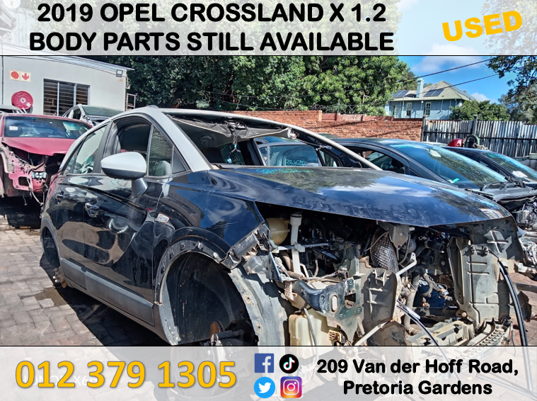2019 OPEL CROSSLAND X 1.2 BODYPARTS AVAILABLE - Private Seller 2019 OPEL CROSSLAND X 1.2 BODYPARTS AVAILABLE - Private Seller