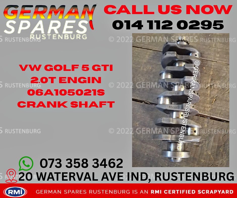 VW GOLF 5 GTI 2.0T ENGIN 06A105021S CRANK SHAFT FOR SALE - Private Seller