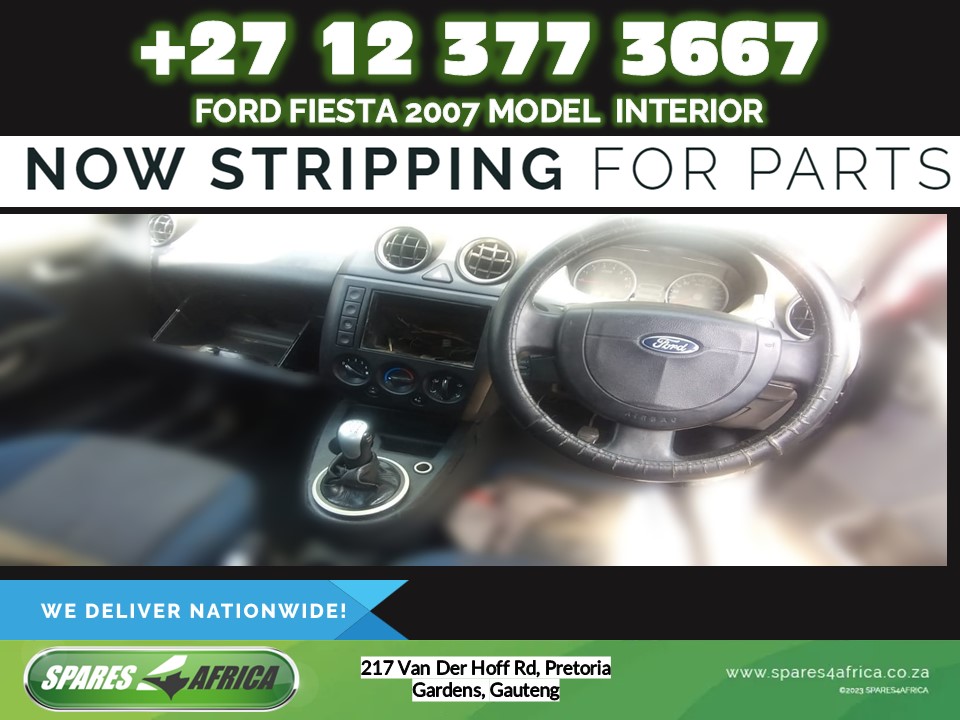 Ford Fiesta 2007 Interior Stripping For Spares - Private Seller Ford Fiesta 2007 Interior Stripping For Spares - Private Seller