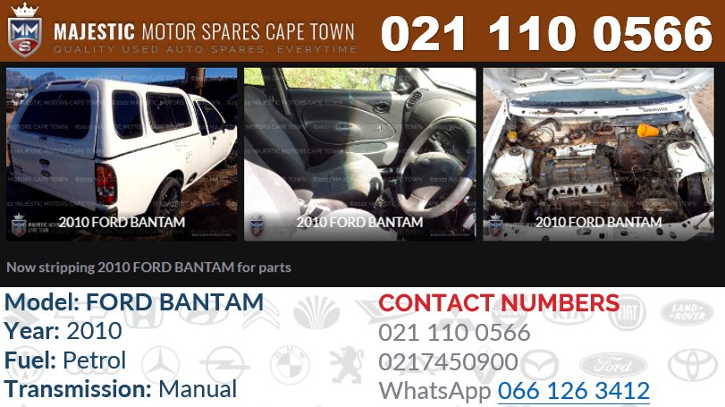 Now stripping 2010 FORD BANTAM for parts - Private Seller Now stripping 2010 FORD BANTAM for parts - Private Seller