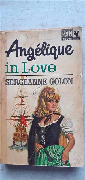 Angelique in love Angelique and the king  The road to Versailles - Sergeanne Golon 