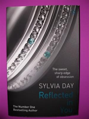 Reflected In You - Sylvia Day - Crossfire #2. 