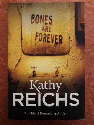 Bones Are Forever - Kathy Reichs - Temperance Brennan #15. 