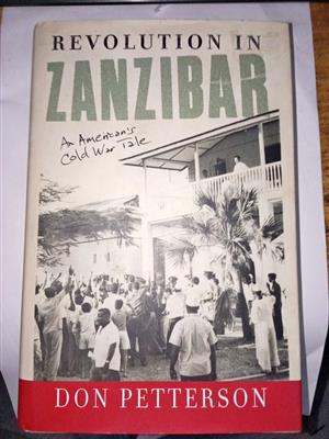 Revolution In Zanzibar : An American's Cold War Tale
