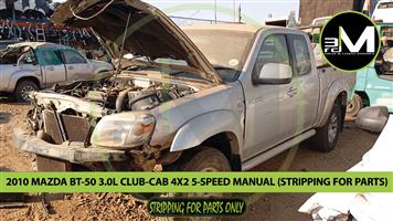 2010 MAZDA BT-50 3.0L CLUB-CAB 4X2 5-SPEED MANUAL (STRIPPING FOR PARTS) 