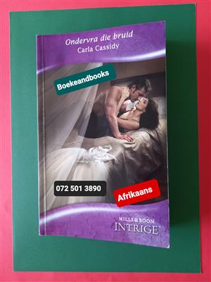 Ondervra Die Bruid - Carla Cassidy - Mills & Boon – Intrige – Afrikaans.